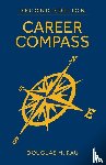 Rau, Douglas H. - Career Compass, Second Edition