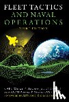 Hughes, Wayne P, Girrier, Robert P. - Fleet Tactics and Naval Operations, Third Edition
