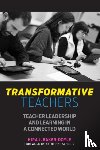 Baker-Doyle, Kira J. - Transformative Teachers