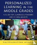 Bishop, Penny A., Downes, John M., Farber, Katy - Personalized Learning in the Middle Grades
