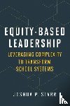 Starr, Joshua P. - Equity-Based Leadership