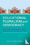 Berner, Ashley Rogers - Educational Pluralism and Democracy