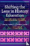 Santiago, Maribel, Dozono, Tadashi - Shifting the Lens in History Education