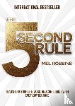Robbins, Mel - The 5 Second Rule