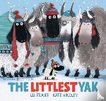 Fraser, Lu - The Littlest Yak