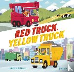 Robinson, Michelle - RED TRUCK YELLOW TRUCK