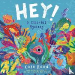 Read, Kate - Hey!: A Colorful Mystery