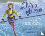 Bowman, Donna Janell - King of the Tightrope