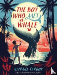 Farook, Nizrana - The Boy Who Met a Whale
