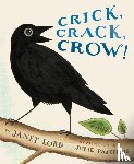 Lord, Janet - Crick, Crack, Crow!