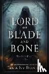 Rodgers, Erica Ivy - Lord of Blade and Bone