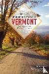 Tree, Christina, O'Brien, Pat Goudey, Halvorsen, Lisa - Backroads & Byways of Vermont