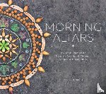 Schildkret, Day - Morning Altars