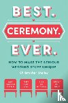Shelley, Christopher - Best Ceremony Ever
