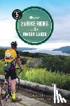 TNMC Bike Club, Roth, Mark, Walters, Sally - 25 Bike Rides in the Finger Lakes