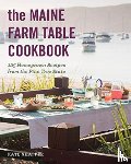 Shaffer, Kate - The Maine Farm Table Cookbook