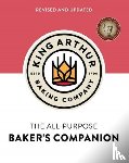 King Arthur Baking Company - The King Arthur Baking Company's All-Purpose Baker's Companion (Revised and Updated)