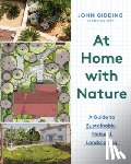 Gidding, John - At Home with Nature