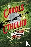 Slater, Mike - The Carols of Cthulhu