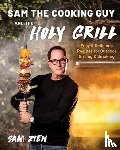 Zien, Sam - Sam the Cooking Guy and The Holy Grill