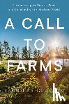 Grayson, Jennifer - A Call to Farms