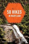 Adkins, Leonard M. - 50 Hikes in Maryland