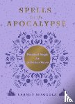 Spagnola, Carmen - Spells for the Apocalypse