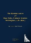 Withington, Frederic Stanton - The Reminiscences of Rear Adm. Frederic Stanton Withington, USN (Ret.)