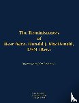 MacDonald, Donald J. - The Reminiscences of Rear Adm. Donald J. MacDonald, USN (Ret.)