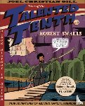 Gill, Joel Christian, Whitted, Qiana - Robert Smalls Volume 3