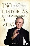 Nunez, Pedro - 150 Historias Que Cambiarán Tu Vida