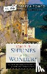 Tomeo, Teresa - Italy's Shrines and Wonders: Discovering Sacred Spaces, Fascinating Places, and Destinations Off the Beaten Path