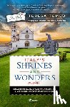 Tomeo, Teresa - Italy's Shrines and Wonders: Discovering Sacred Spaces and Fascinating Places in the Life of St. Francis of Assisi