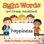 Baby Professor - Sight Words 3rd Grade Workbook (Baby Professor Learning Books)