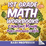 Baby Professor - 1st Grade Math Textbook