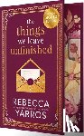 Yarros, Rebecca - Things We Leave Unfinished (SIGNED)
