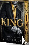 Tilly, S. J. - King