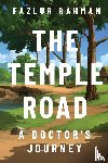 Rahman, Fazlur - The Temple Road