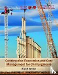  - Construction Economics and Cost Management for Civil Engineers