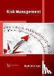  - Risk Management