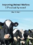  - Improving Animal Welfare: A Practical Approach