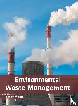  - Environmental Waste Management