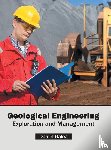  - Geological Engineering: Exploration and Management