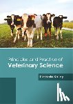  - Principles and Practice of Veterinary Science