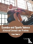  - Exercise and Sports Science: Advanced Concepts and Practices