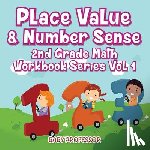 Baby Professor - Place Value & Number Sense 2nd Grade Math Workbook Series Vol 1