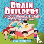 Baby Professor - Brain Builders for Kids Phonics & Math 2nd Grade Workbooks