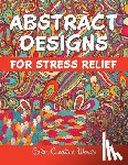 Color Creative Works - Abstract Designs For Stress Relief