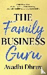 Dhruv, Avadhi - The Family Business Guru