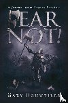 Gary, Hohweiler - Fear Not